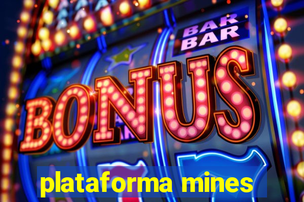 plataforma mines